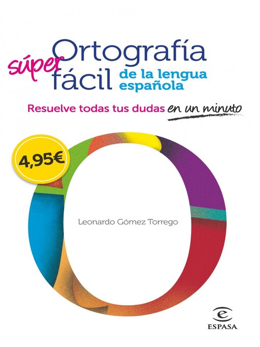 Title details for Ortografía fácil de la lengua española. by Leonardo Gómez Torrego - Available